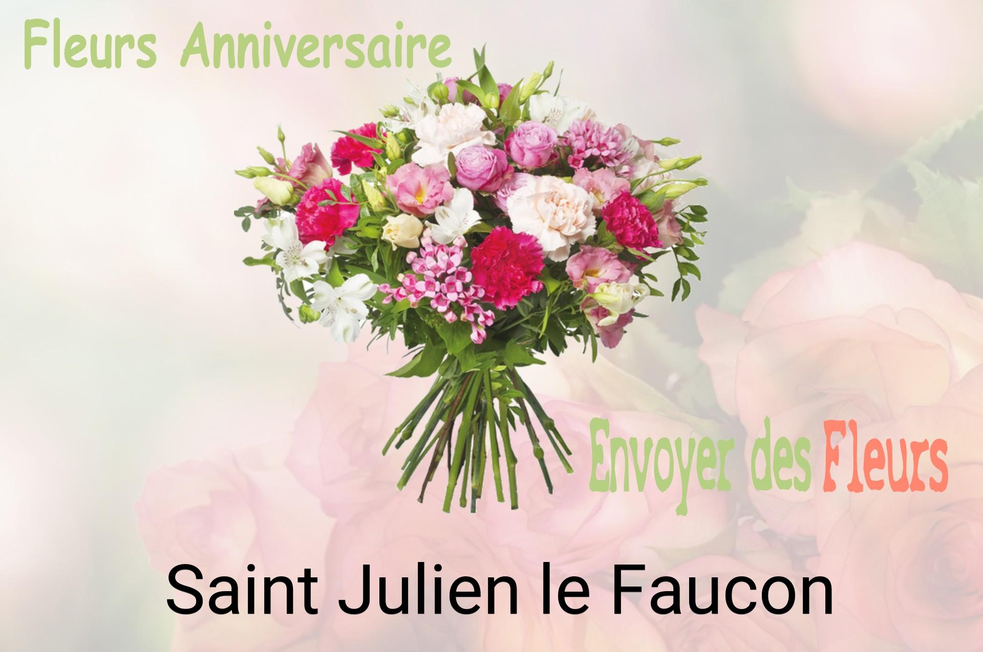 Bouquet de fleurs d’anniversaire livré à Saint-Julien-le-Faucon