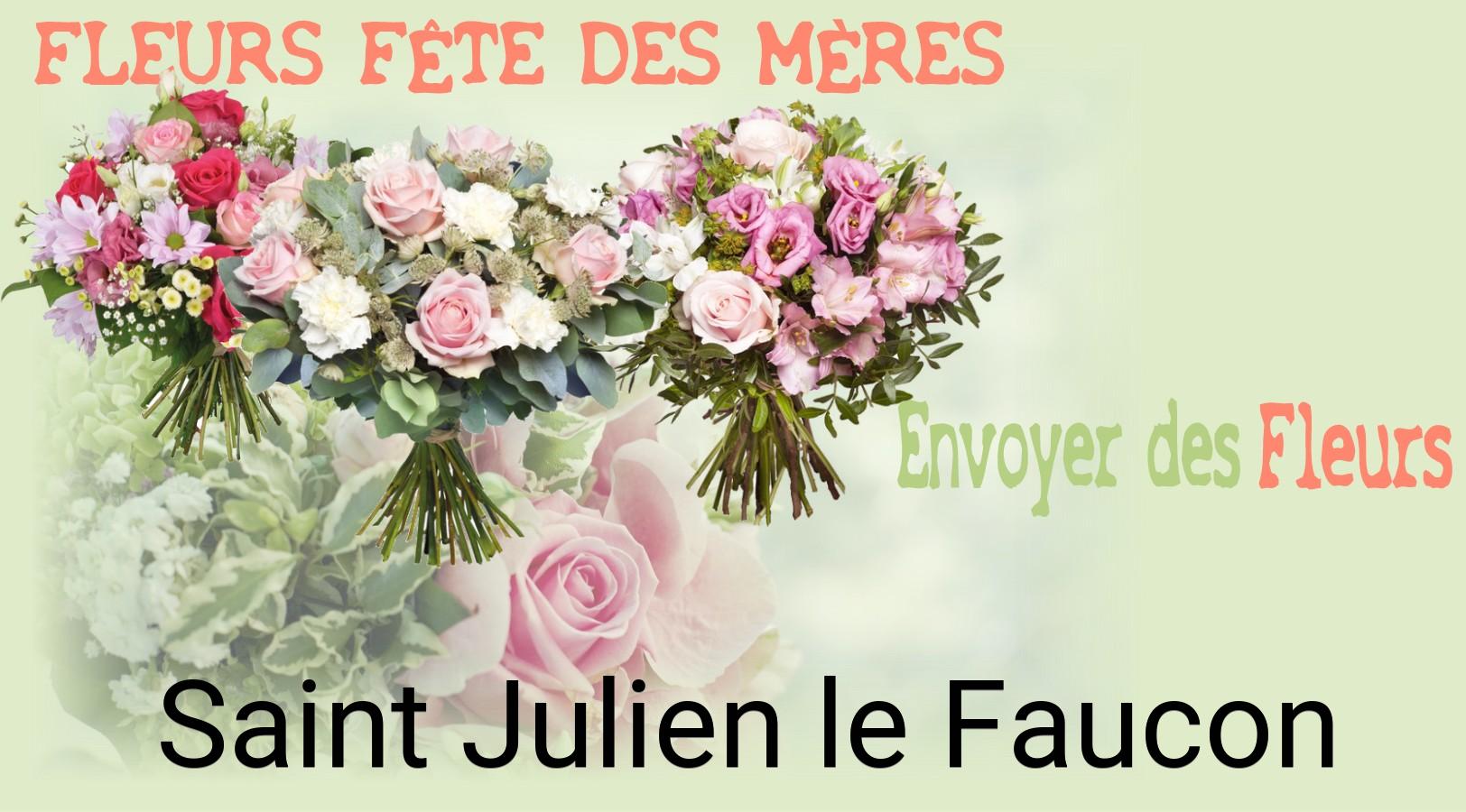 Bouquet de Fête des Mères livré à Saint-Julien-le-Faucon